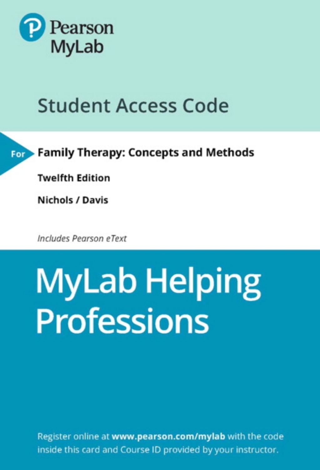 MyLab Helping Professions with Pearson eText Access Code for Family Therapy: Concepts and Methods 12th Edition â€“ PDF/EPUB Version Downloadable