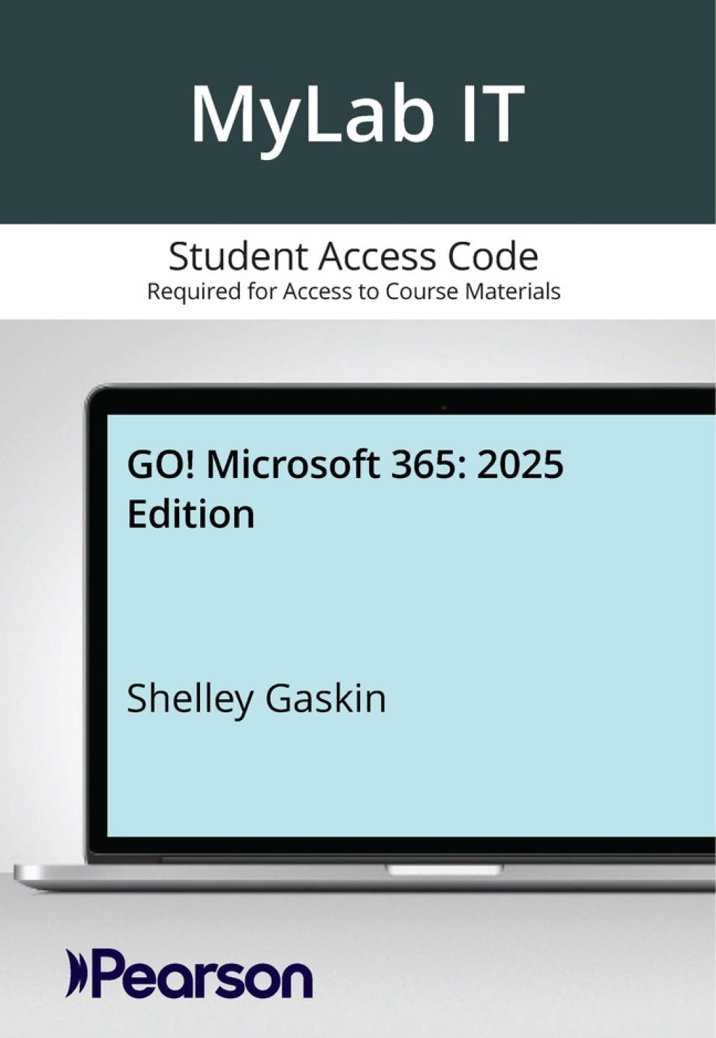 MyLab IT with Pearson eText Access Code for GO! Microsoft 365: 2025 Edition 1st Edition â€“ PDF/EPUB Version Downloadable