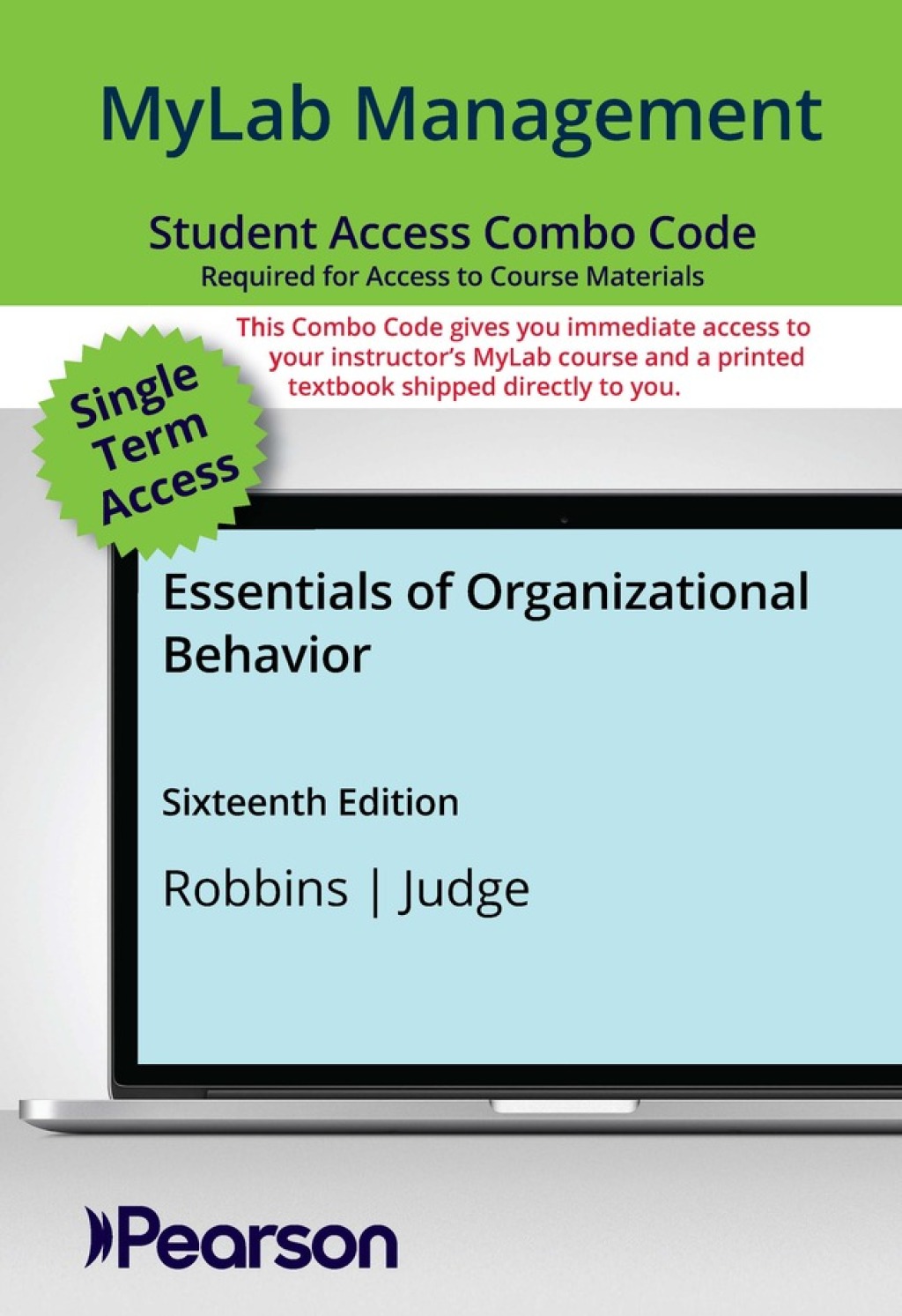 MyLab Management with Pearson eText + Print Combo Access Code for Essentials of Organizational Behavior 16th Edition â€“ PDF/EPUB Version Downloadable