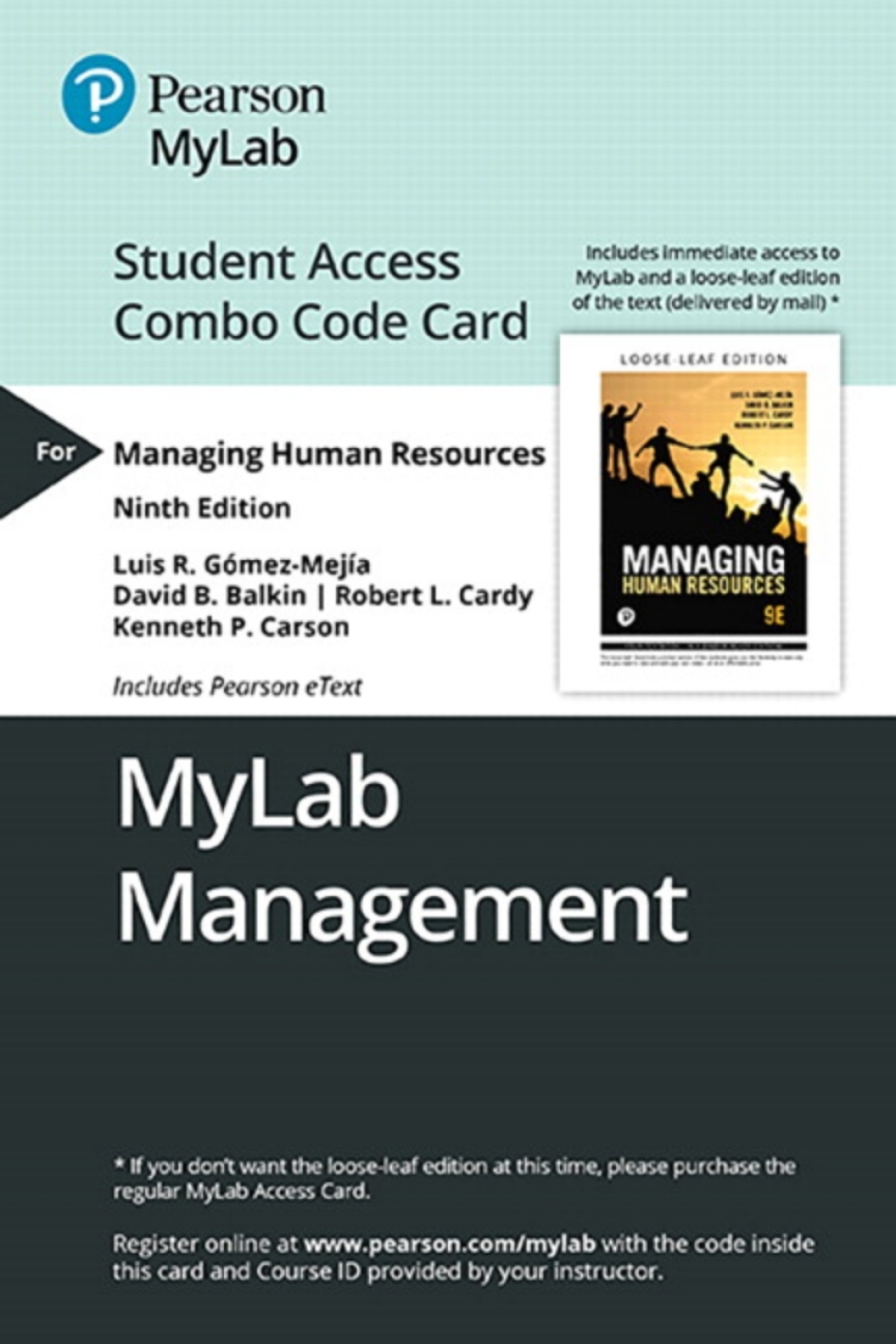 MyLab Management with Pearson eText + Print Combo Access Code for Managing Human Resources 9th Edition â€“ PDF/EPUB Version Downloadable