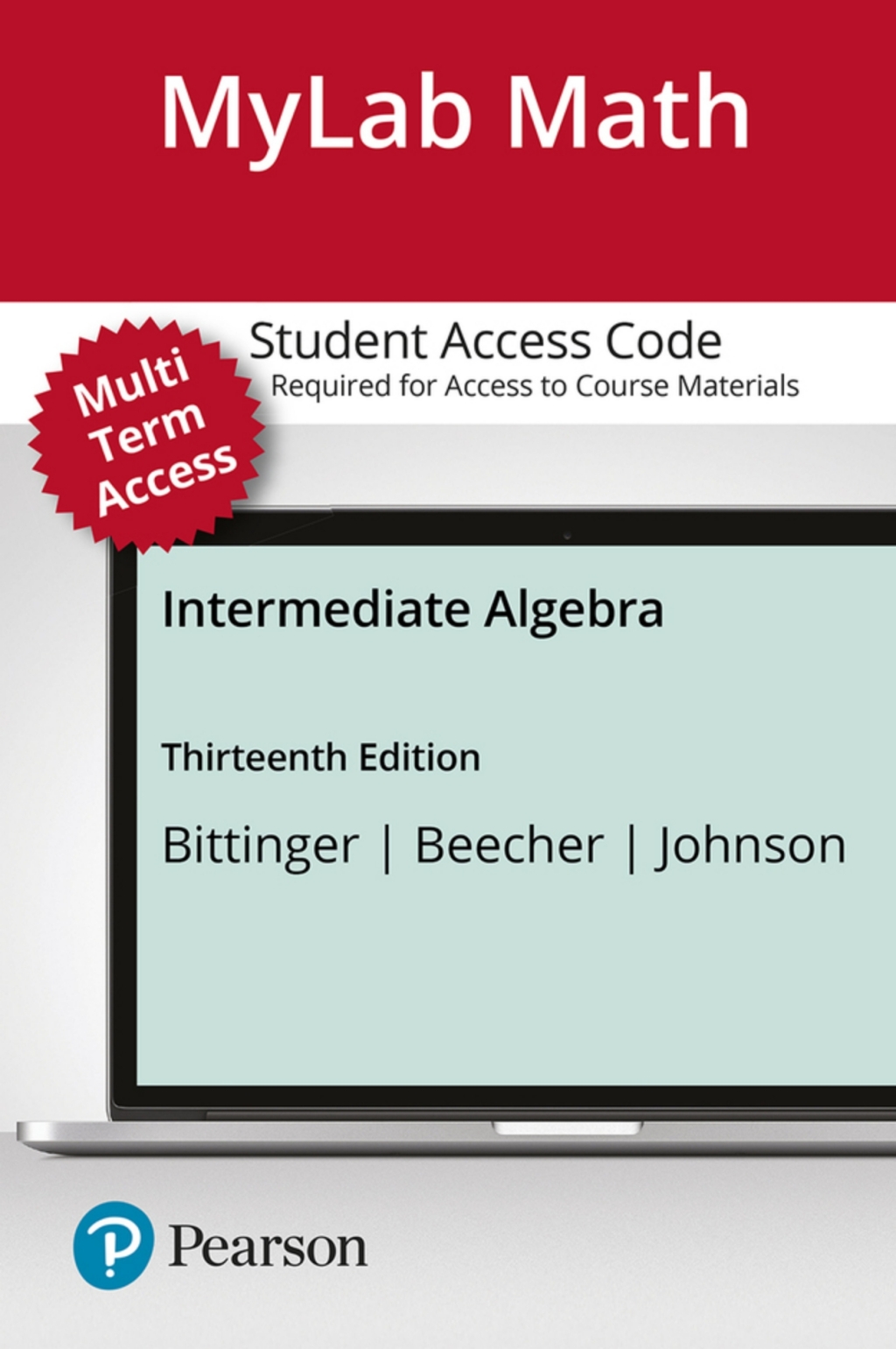 MyLab Math Access Code (24 Months) for Intermediate Algebra 13th Edition â€“ PDF/EPUB Version Downloadable