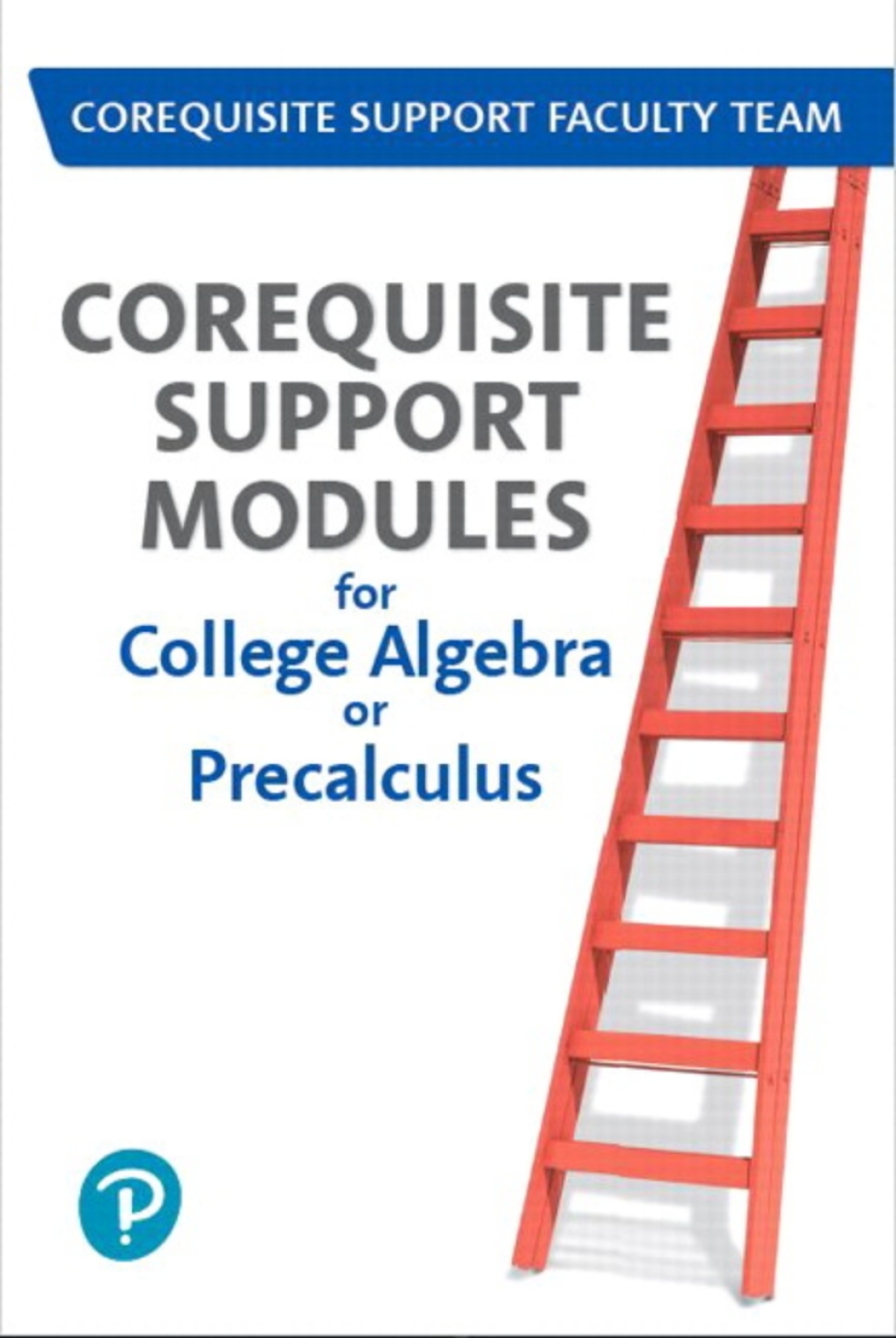 MyLab Math Access Code (up to 18-weeks) for Corequisite Support Modules for College Algebra or Precalculus 1st Edition â€“ PDF/EPUB Version Downloadable