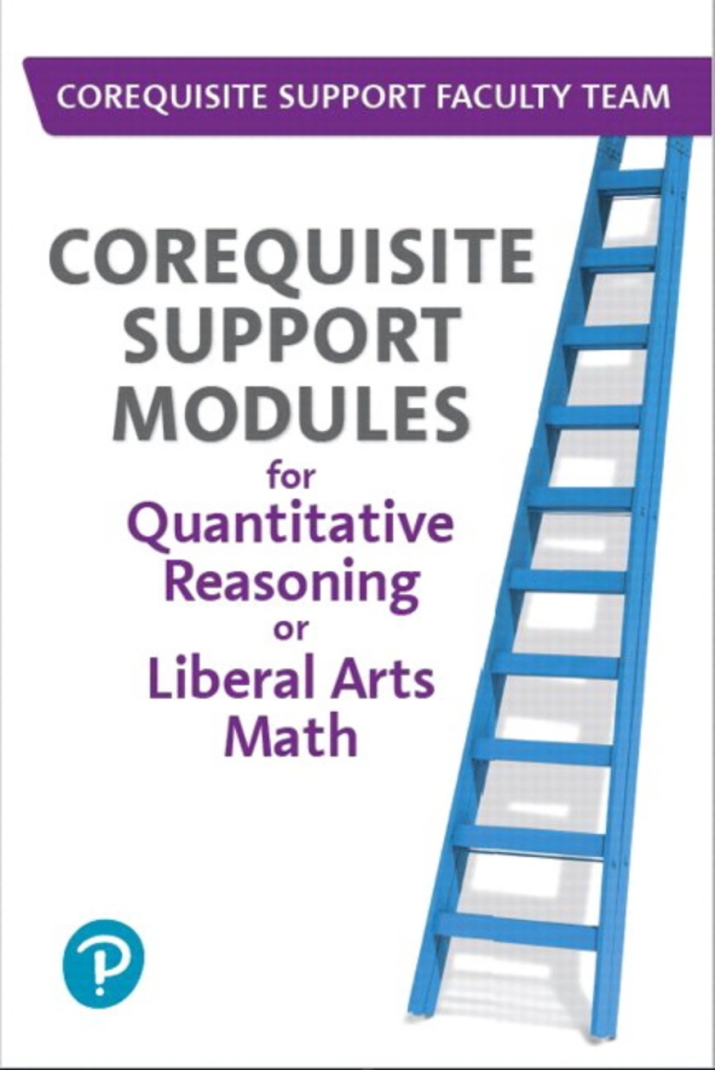 MyLab Math Access Code (up to 18-weeks) for Corequisite Support Modules for Quantitative Reasoning or Liberal Arts Math 1st Edition â€“ PDF/EPUB Version Downloadable