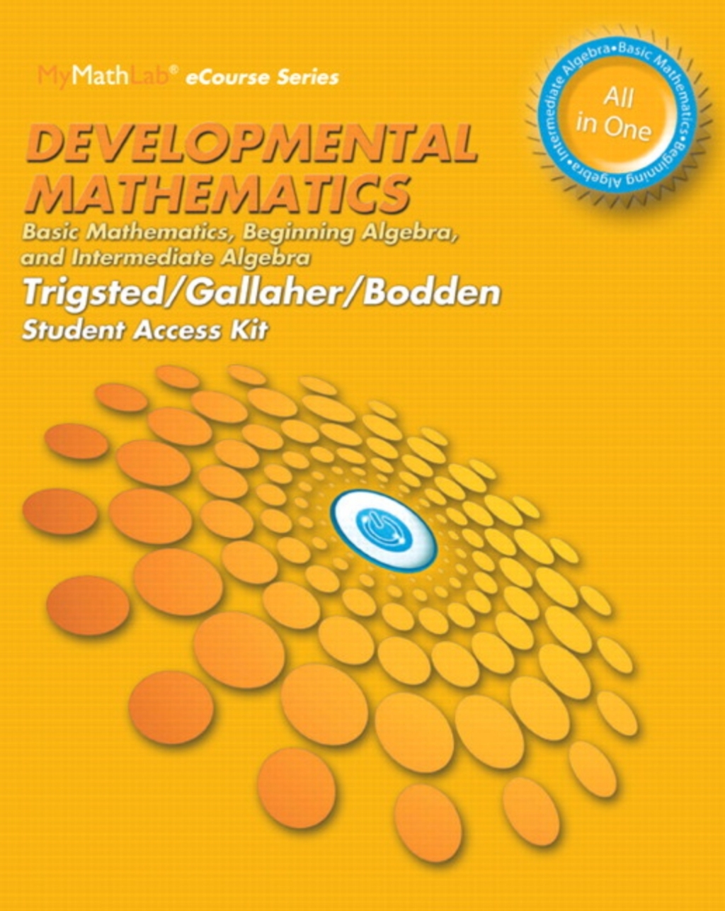 MyLab Math Access Code (up to 24 months) for Developmental Mathematics: Basic Mathematics, Beginning Algebra, Intermediate Algebra 1st Edition â€“ PDF/EPUB Version Downloadable