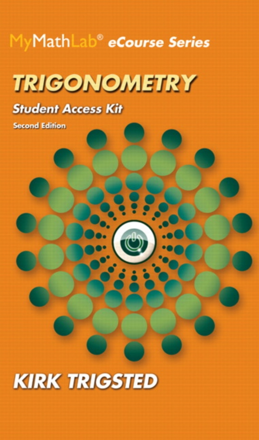 MyLab Math for Trigsted Trigonometry -- Access Kit 2nd Edition â€“ PDF/EPUB Version Downloadable