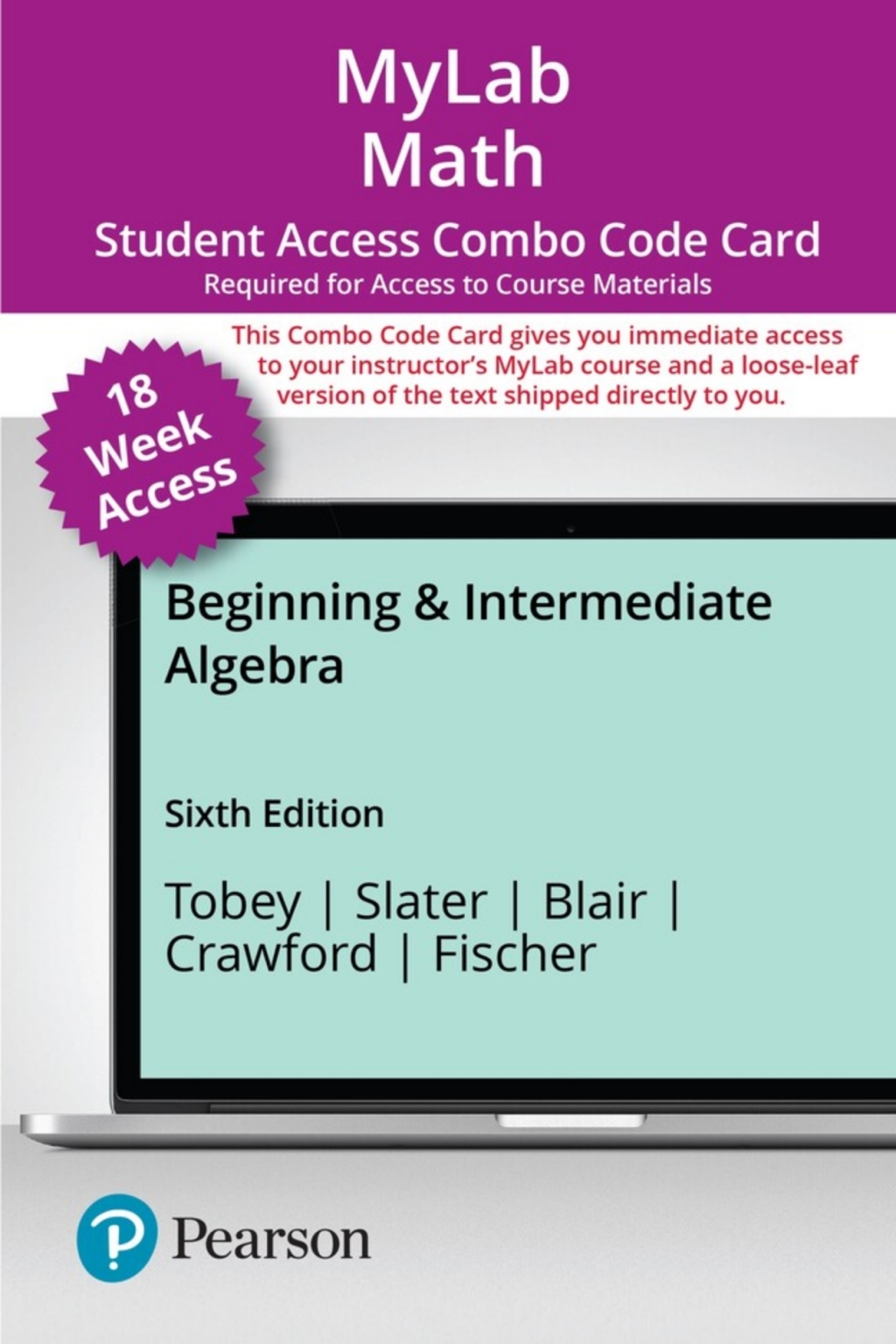 MyLab Math with Pearson eText + Print Combo Access Code (up to 18 weeks) for Beginning & Intermediate Algebra 6th Edition â€“ PDF/EPUB Version Downloadable