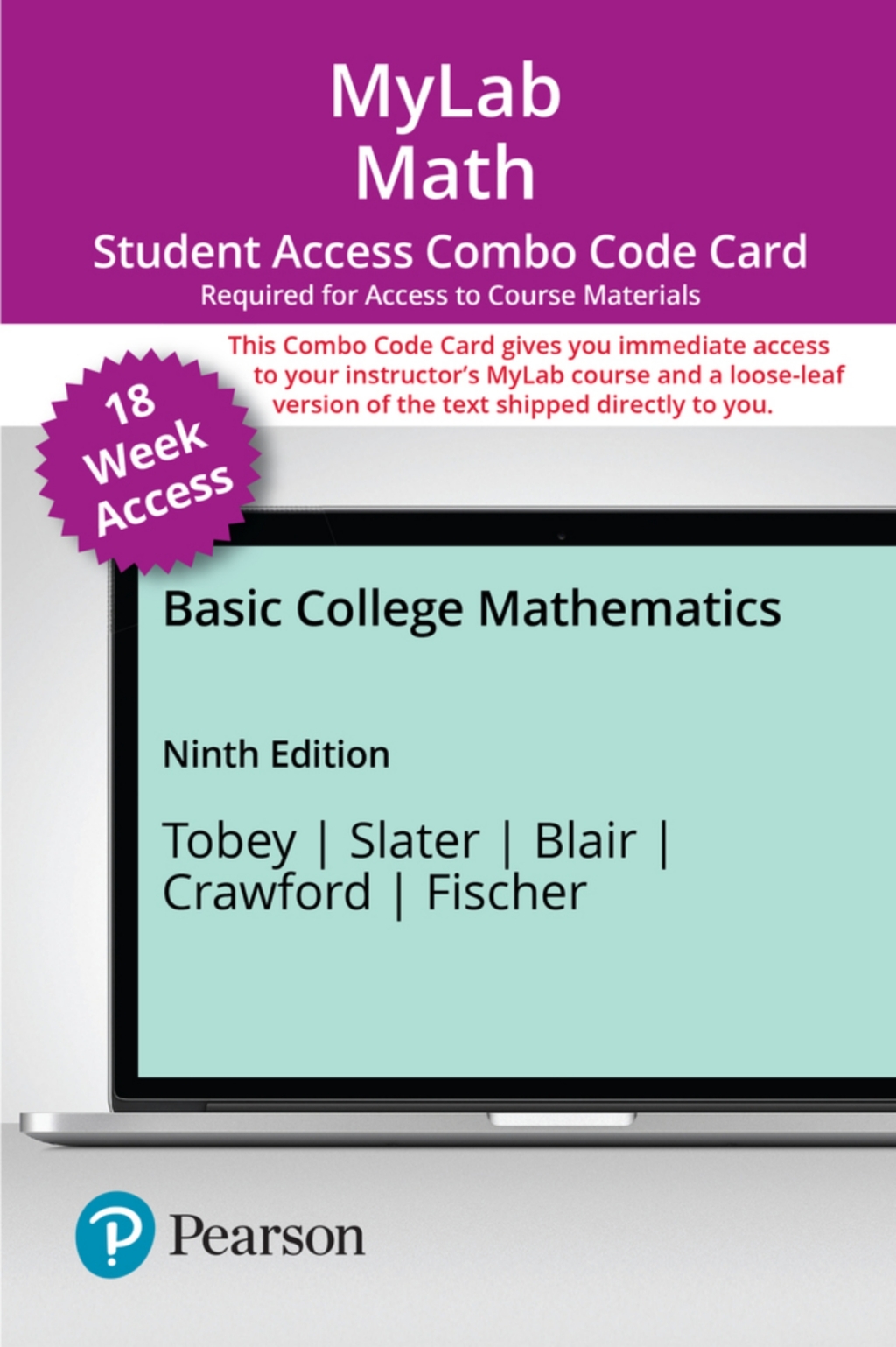MyLab Math with Pearson eText + Print Combo Access Code for Basic College Mathematics 9th Edition â€“ PDF/EPUB Version Downloadable
