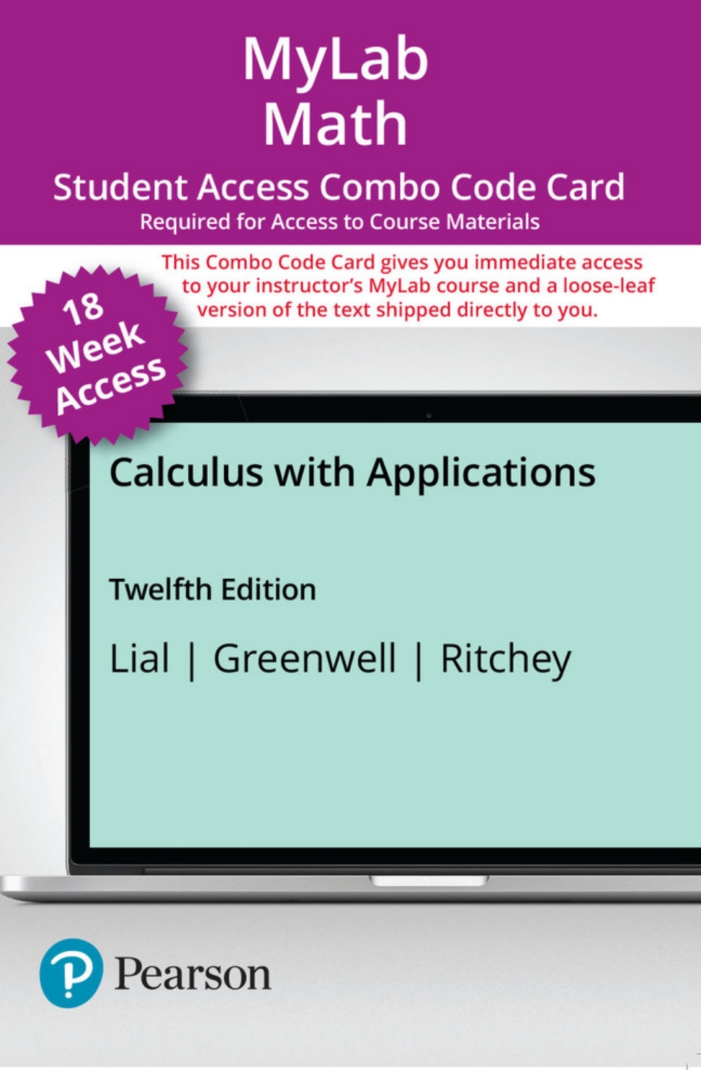 MyLab Math with Pearson eText + Print Combo Access Code for Calculus with Applications 12th Edition â€“ PDF/EPUB Version Downloadable
