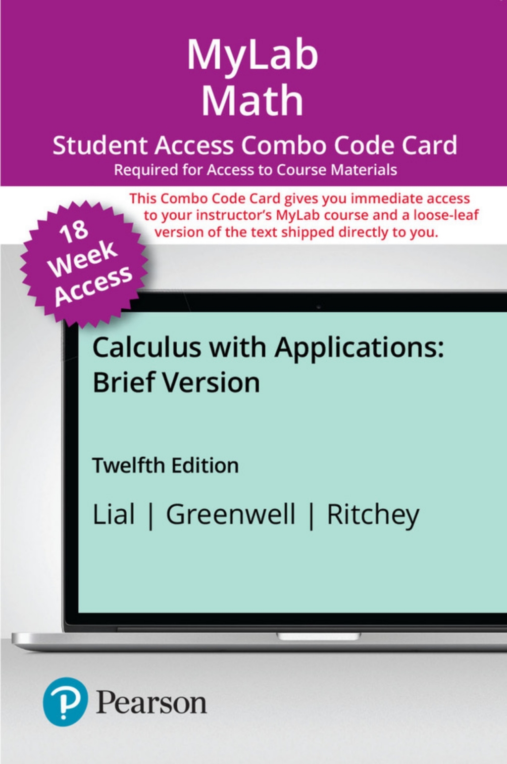 MyLab Math with Pearson eText + Print Combo Access Code for Calculus with Applications, Brief Version 12th Edition â€“ PDF/EPUB Version Downloadable