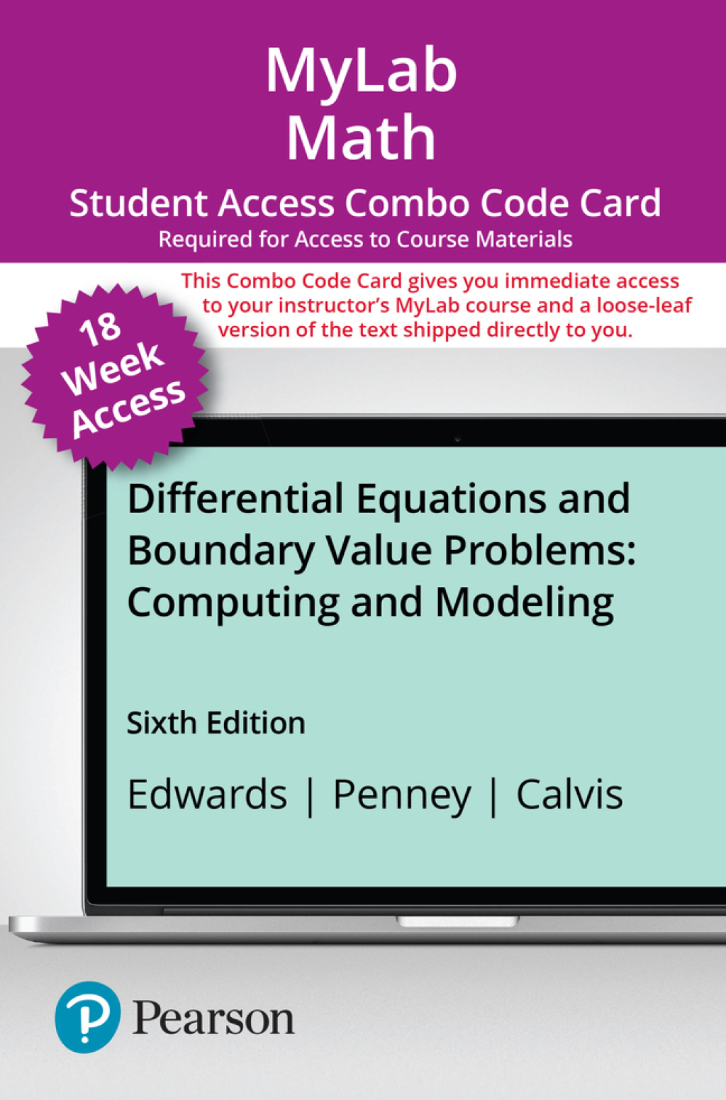 MyLab Math with Pearson eText + Print Combo Access Code for Differential Equations and Boundary Value Problems: Computing and Modeling 6th Edition â€“ PDF/EPUB Version Downloadable