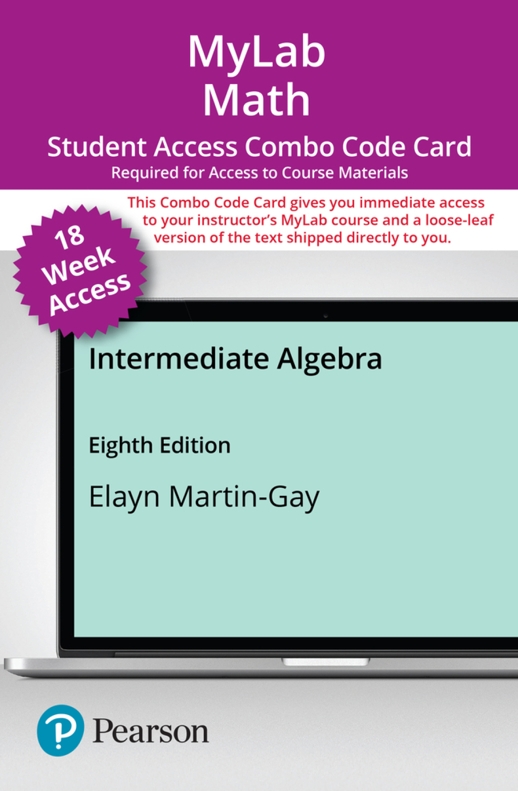 MyLab Math with Pearson eText + Print Combo Access Code for Intermediate Algebra 8th Edition â€“ PDF/EPUB Version Downloadable