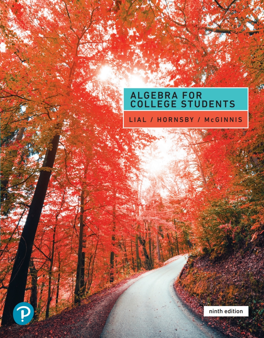 MyLab Math with Pearson eText (18 Weeks) for Algebra for College Students plus Third-Party eBook (Inclusive Access) 9th Edition â€“ PDF/EPUB Version Downloadable