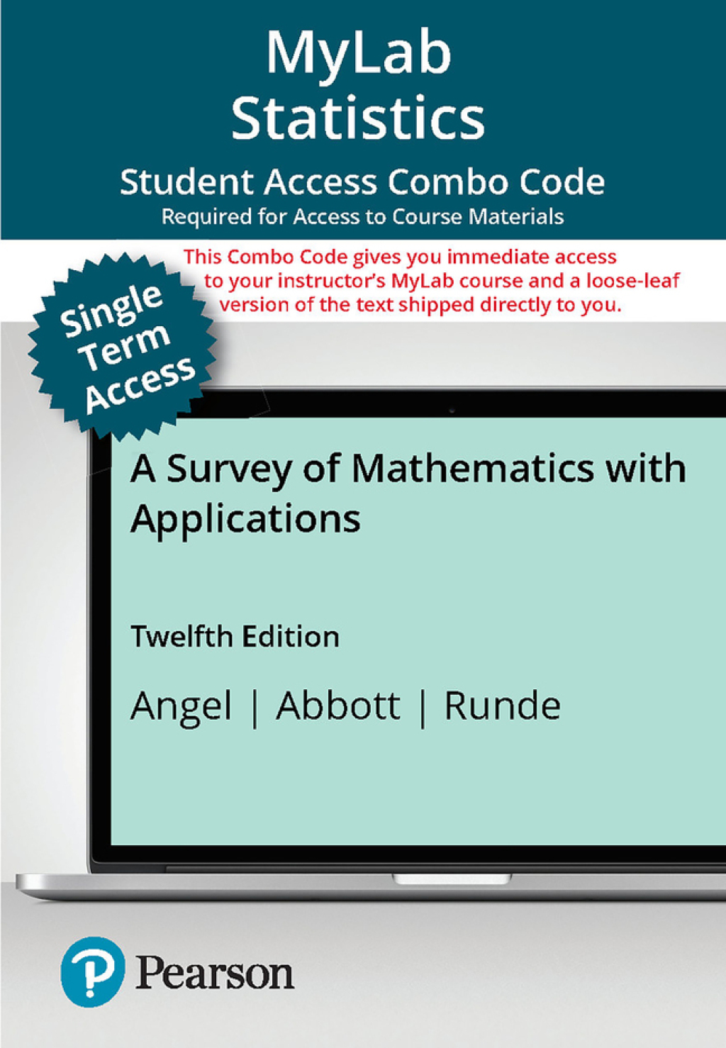 MyLab Math with Pearson eText (up to 18-weeks) + Print Combo Access Code for A Survey of Mathematics with Applications 12th Edition â€“ PDF/EPUB Version Downloadable