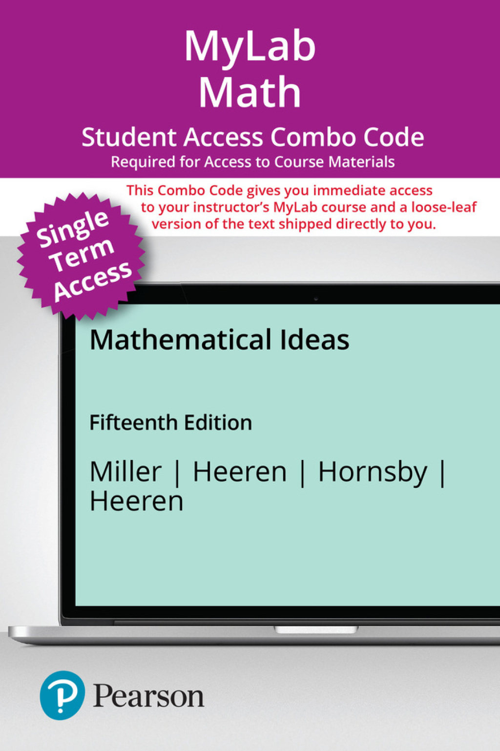 MyLab Math with Pearson eText (up to 18-weeks) + Print Combo Access Code for Mathematical Ideas 15th Edition â€“ PDF/EPUB Version Downloadable