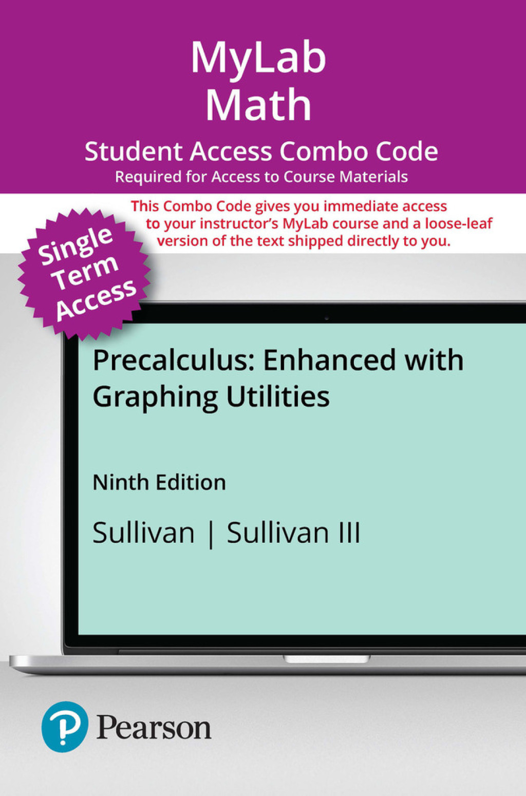 MyLab Math with Pearson eText (up to 18 weeks) + Print Combo Access ...