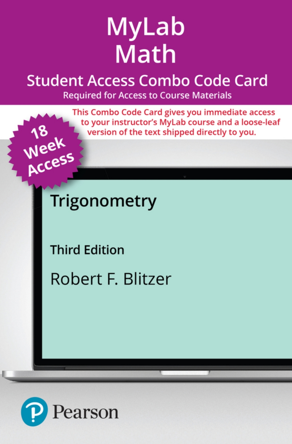 MyLab Math with Pearson eText (up to 18-weeks) + Print Combo Access Code for Trigonometry 3rd Edition â€“ PDF/EPUB Version Downloadable
