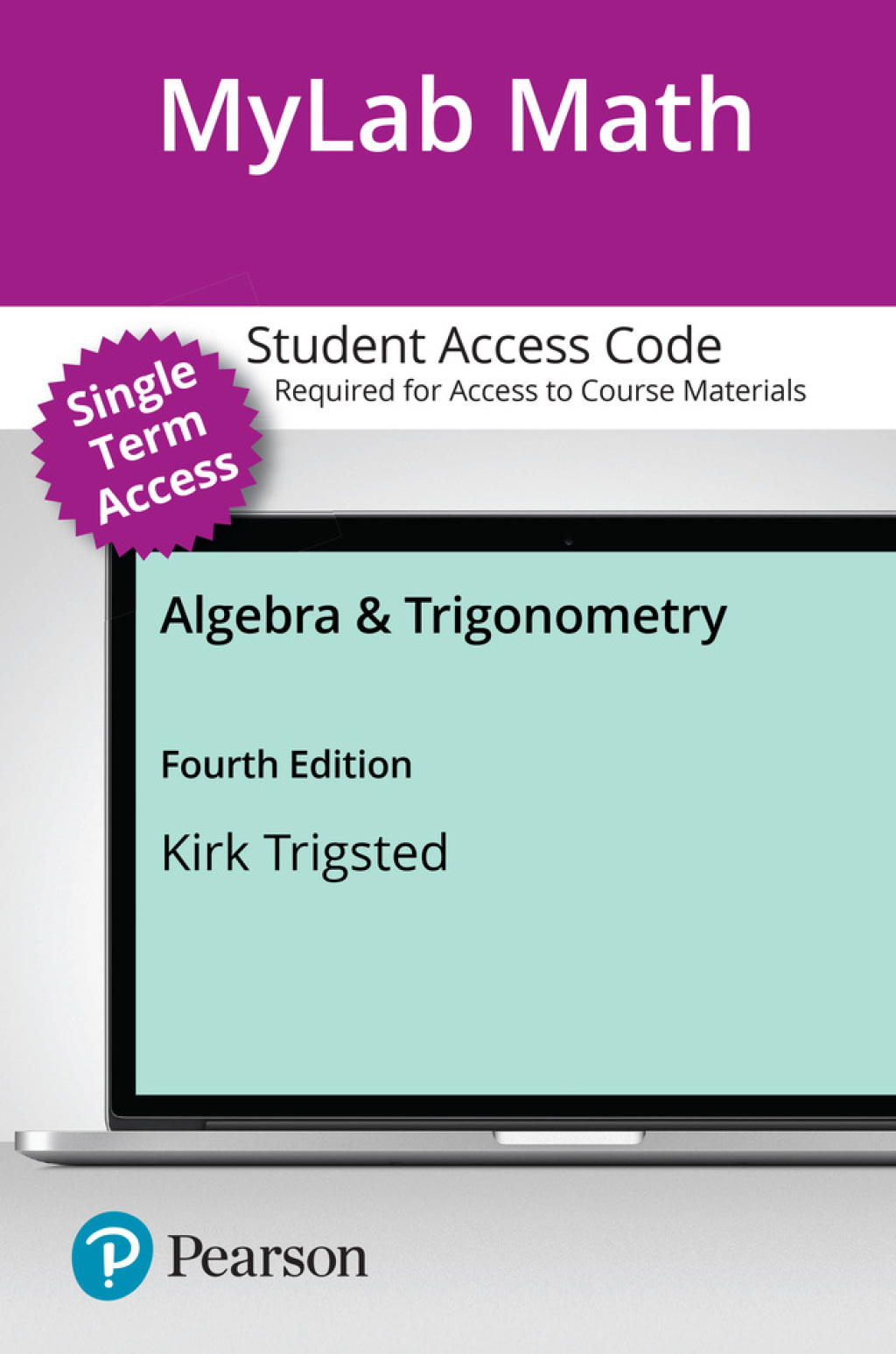 MyLab Math with Pearson eText (up to 18-weeks) Access Code for Algebra & Trigonometry with Interactive Assignments 4th Edition â€“ PDF/EPUB Version Downloadable
