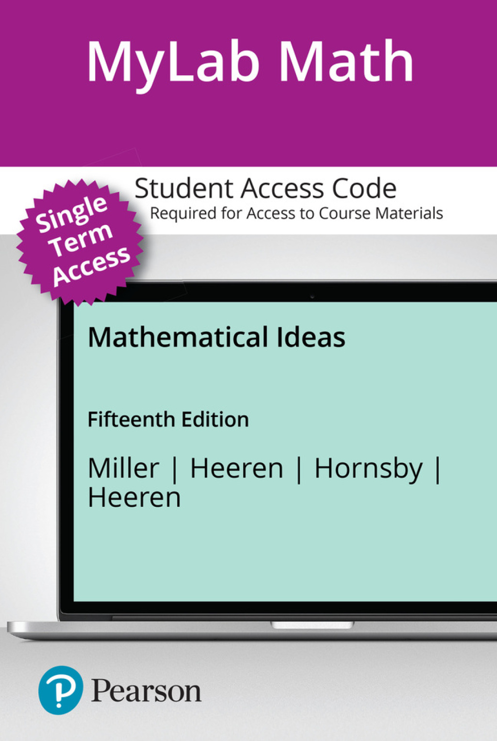 MyLab Math with Pearson eText (up to 18-weeks) Access Code for Mathematical Ideas 15th Edition â€“ PDF/EPUB Version Downloadable