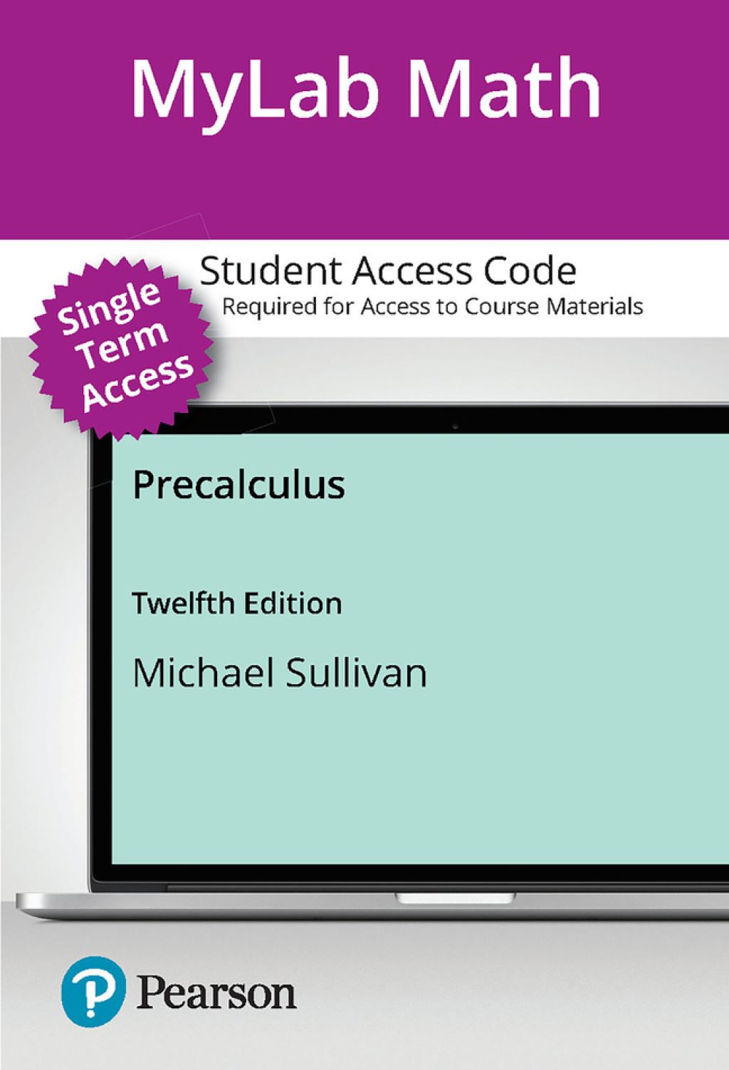 MyLab Math with Pearson eText (up to 18-weeks) Access Code for Precalculus 12th Edition â€“ PDF/EPUB Version Downloadable