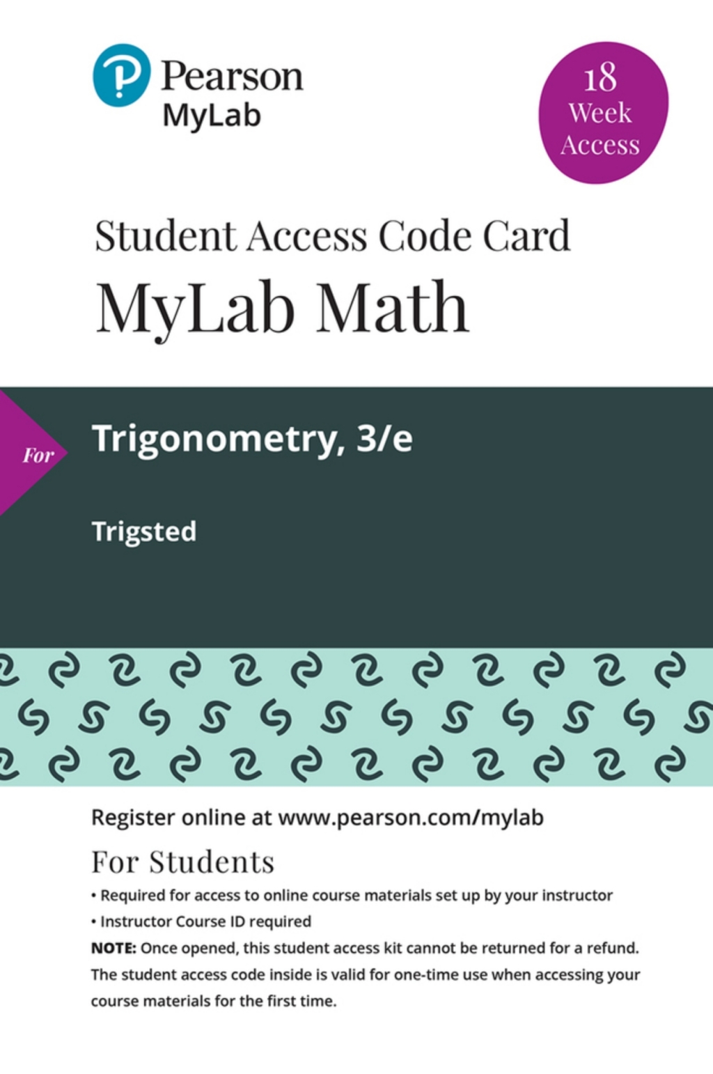MyLab Math with Pearson eText (up to 18-weeks) Access Code for Trigonometry 3rd Edition â€“ PDF/EPUB Version Downloadable