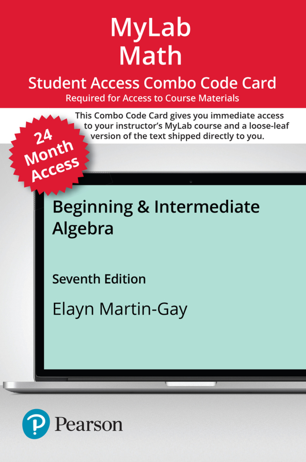 MyLab Math with Pearson eText (up to 24 months) + Print Combo Access Code for Beginning & Intermediate Algebra 7th Edition â€“ PDF/EPUB Version Downloadable