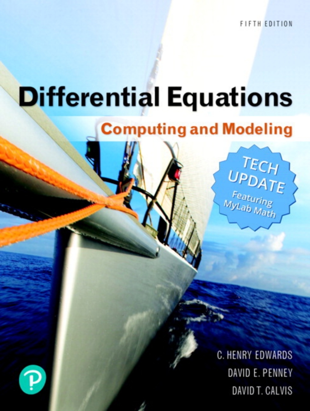 MyLab Math with Pearson eText (up to 24 months) Access Code for Differential Equations: Computing and Modeling, Tech Update 5th Edition â€“ PDF/EPUB Version Downloadable