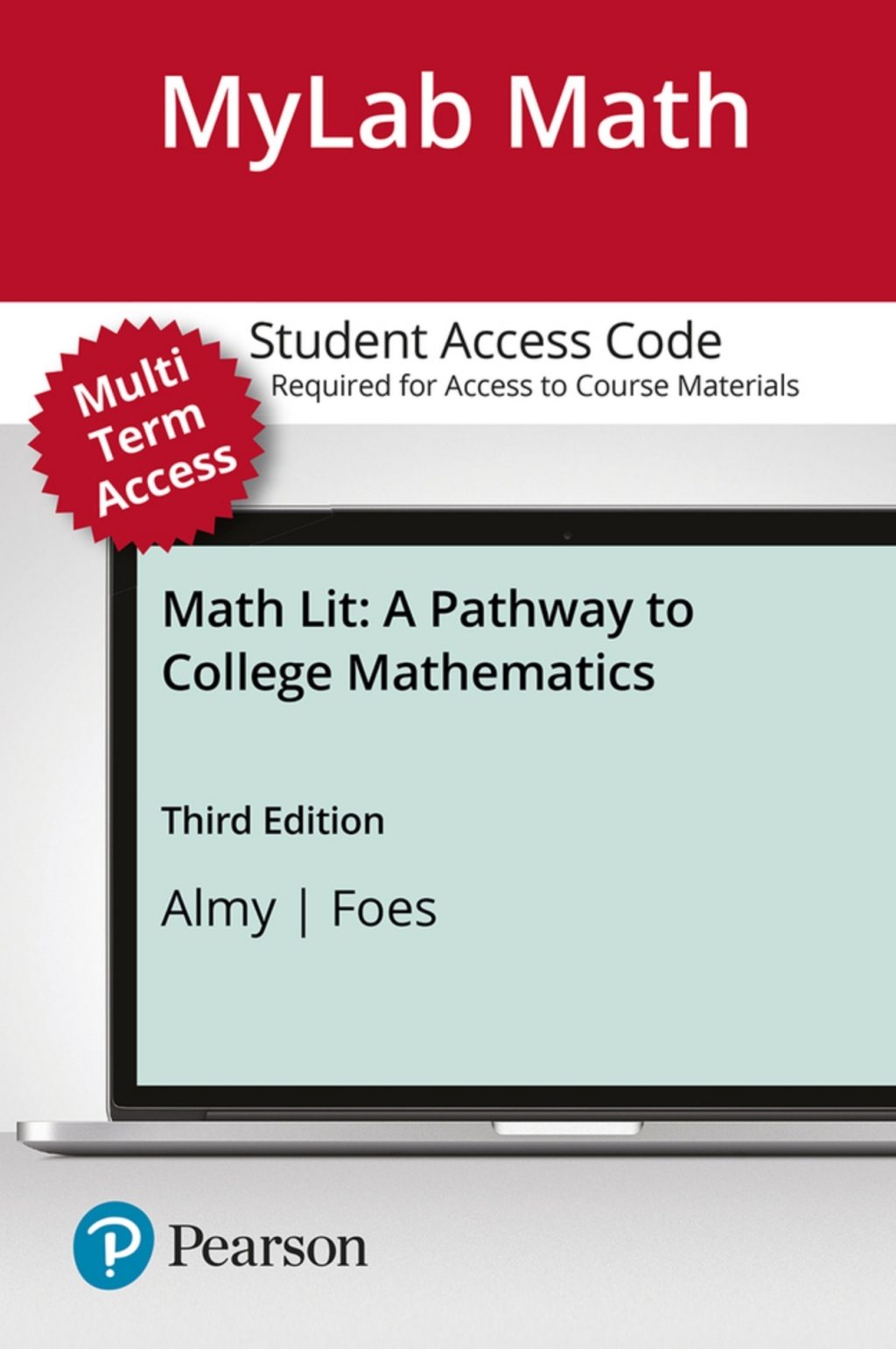 MyLab Math with Pearson eText (up to 24 months) Access Code for Math Lit: A Pathway to College Mathematics 3rd Edition â€“ PDF/EPUB Version Downloadable