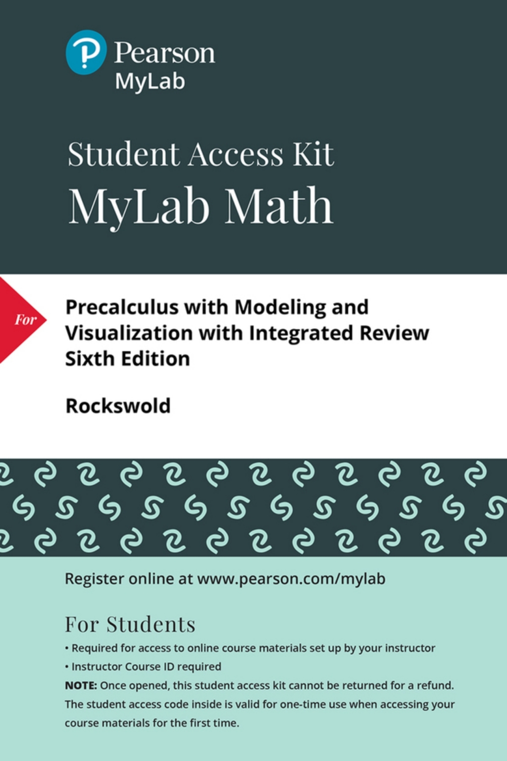 MyLab Math with Pearson eText (up to 24 months) Access Code for Precalculus with Modeling and Visualization with Integrated Review 6th Edition â€“ PDF/EPUB Version Downloadable