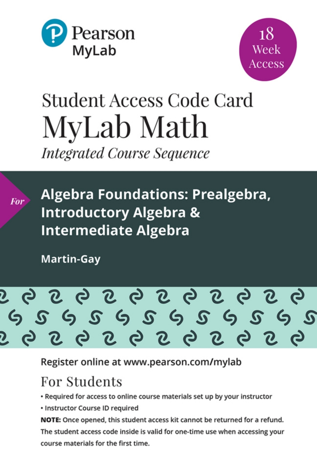 MyLab Math with Pearson eText Access Code (18 Weeks) for Algebra Foundations: Prealgebra, Introductory Algebra & Intermediate Algebra 2nd Edition â€“ PDF/EPUB Version Downloadable