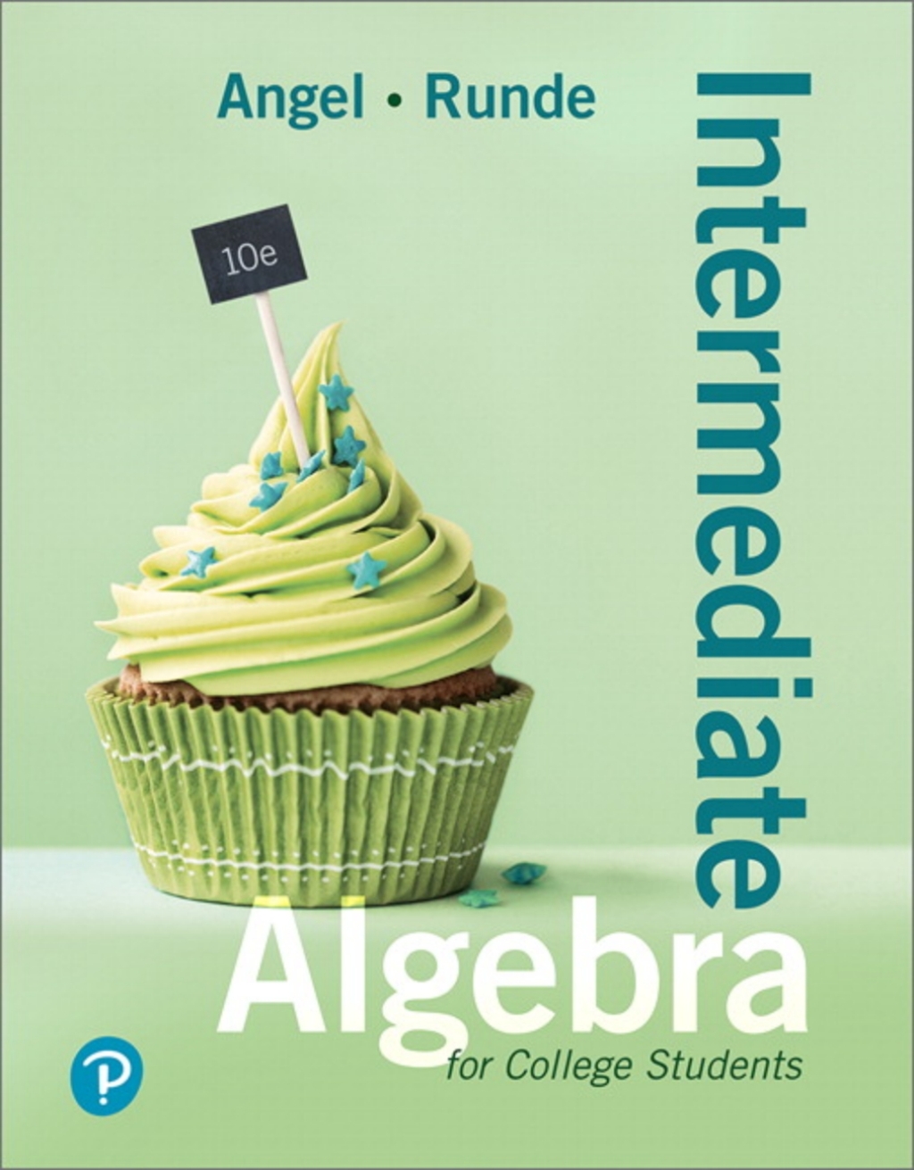MyLab Math with Pearson eText Access Code (18 Weeks) for Intermediate Algebra for College Students 10th Edition â€“ PDF/EPUB Version Downloadable