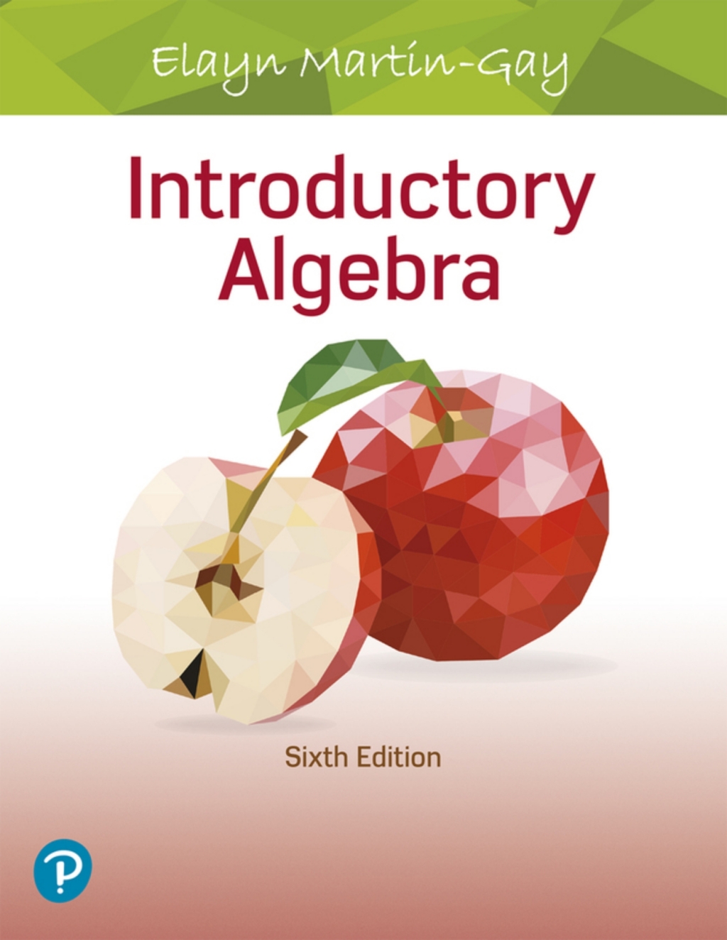 MyLab Math with Pearson eText Access Code (18 Weeks) for Introductory Algebra 6th Edition â€“ PDF/EPUB Version Downloadable