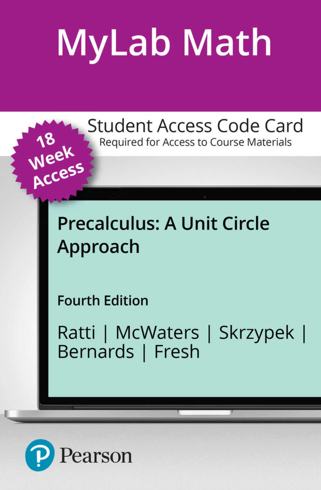 MyLab Math with Pearson eText Access Code (18 weeks) for Precalculus: A Unit Circle Approach 4th Edition â€“ PDF/EPUB Version Downloadable