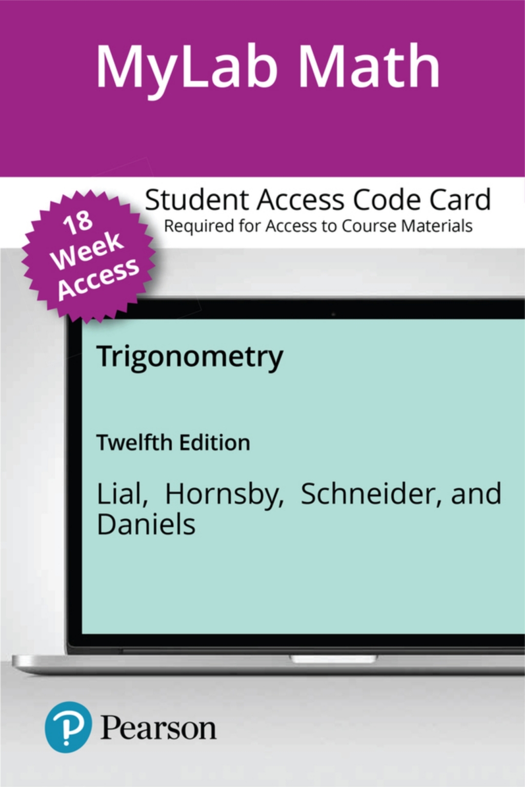 MyLab Math with Pearson eText Access Code (18 Weeks) for Trigonometry 12th Edition â€“ PDF/EPUB Version Downloadable