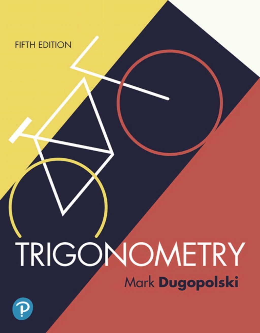 MyLab Math with Pearson eText Access Code (18 Weeks) for Trigonometry 5th Edition â€“ PDF/EPUB Version Downloadable