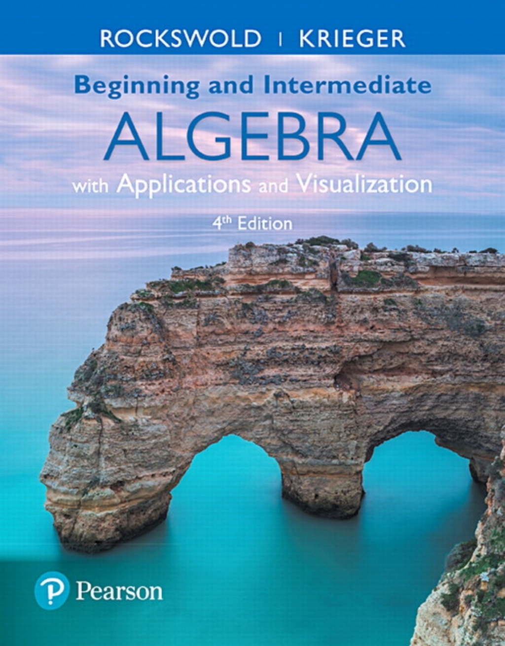 MyLab Math with Pearson eText Access Code (24 month) for Beginning and Intermediate Algebra with Applications & Visualization 4th Edition â€“ PDF/EPUB Version Downloadable