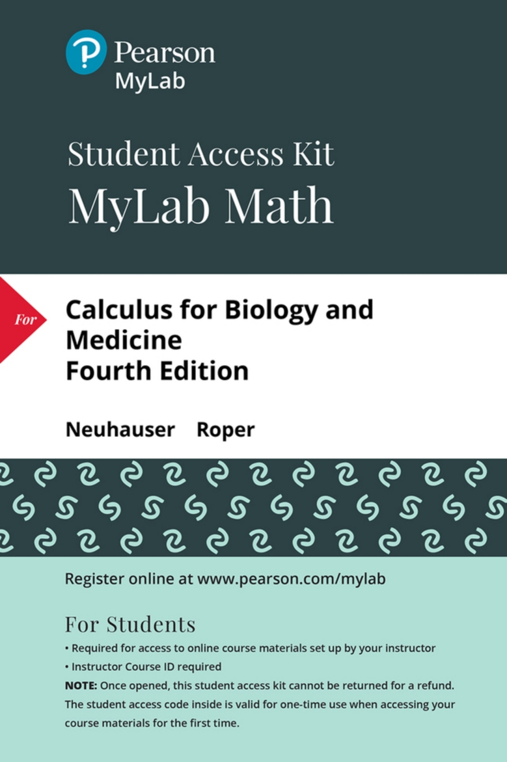 MyLab Math with Pearson eText Access Code (24 Months) for Calculus for Biology and Medicine 4th Edition â€“ PDF/EPUB Version Downloadable