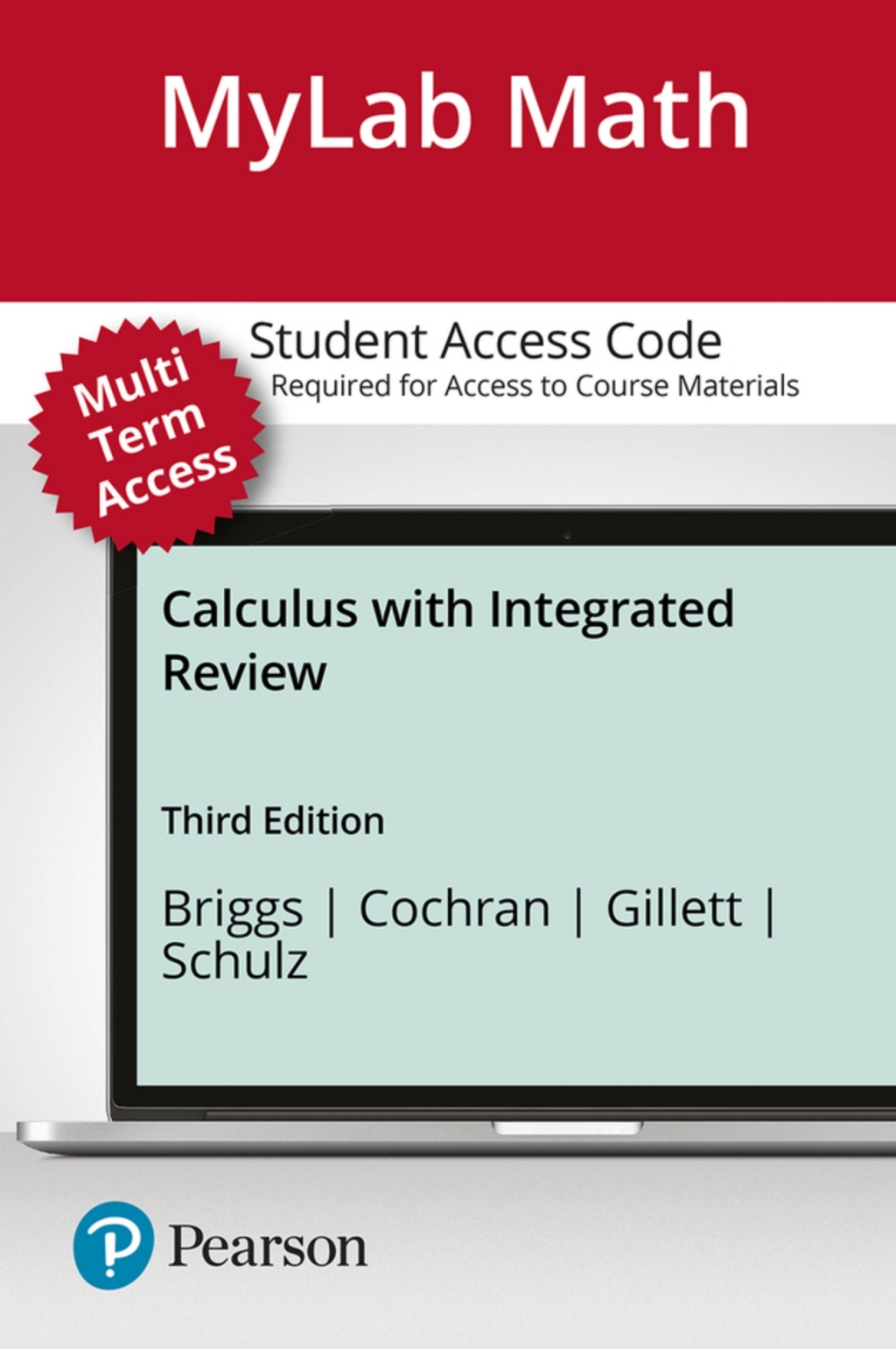 MyLab Math with Pearson eText Access Code (24 Months) for Calculus with Integrated Review 3rd Edition â€“ PDF/EPUB Version Downloadable