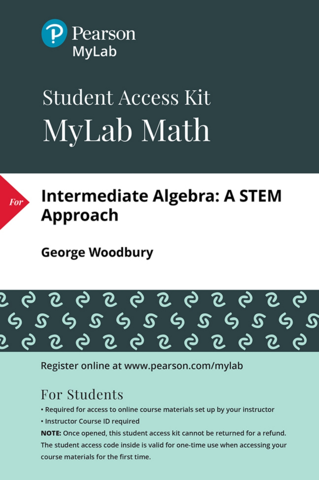 MyLab Math with Pearson eText Access Code (24 Months) for Intermediate Algebra: A STEM Approach 1st Edition â€“ PDF/EPUB Version Downloadable