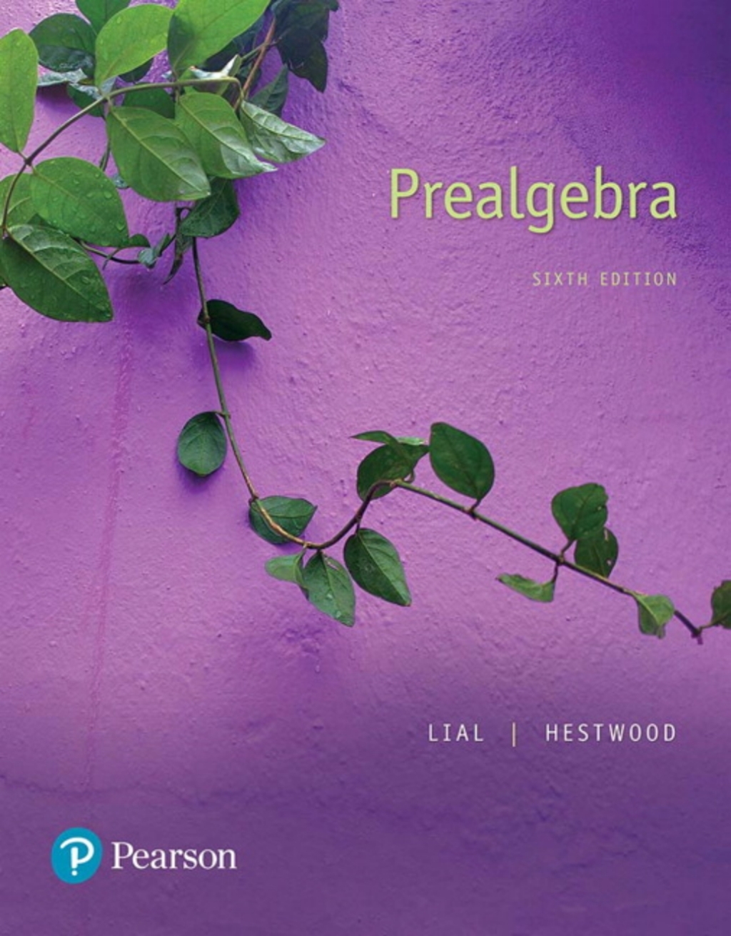 MyLab Math with Pearson eText Access Code (24 Months) for Prealgebra 6th Edition â€“ PDF/EPUB Version Downloadable