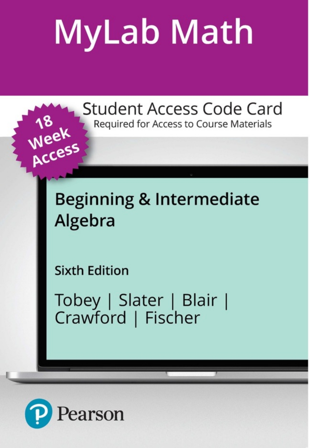 MyLab Math with Pearson eText Access Code (up to 18 weeks) for Beginning & Intermediate Algebra 6th Edition â€“ PDF/EPUB Version Downloadable