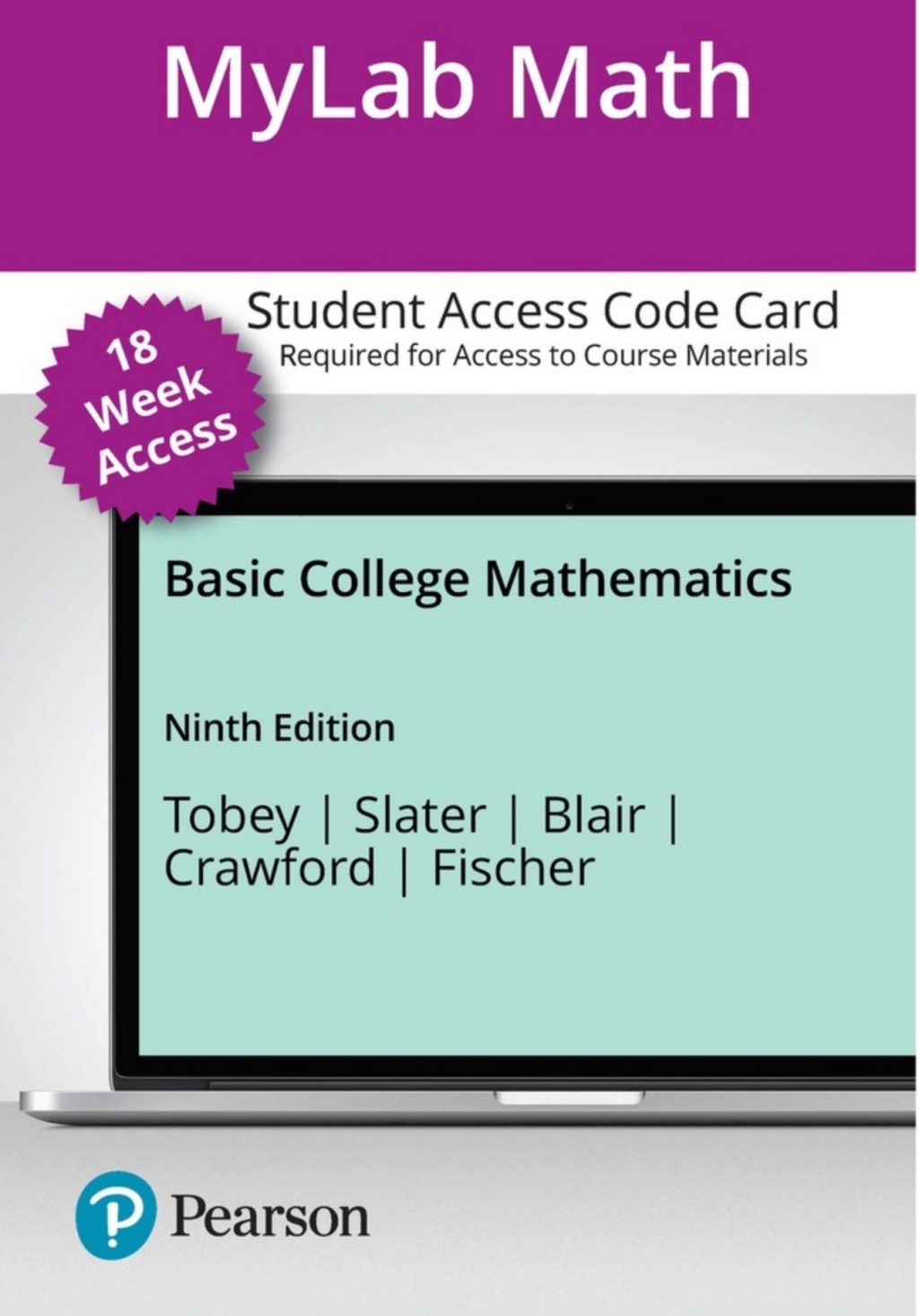MyLab Math with Pearson eText Access Code for Basic College Mathematics 9th Edition â€“ PDF/EPUB Version Downloadable