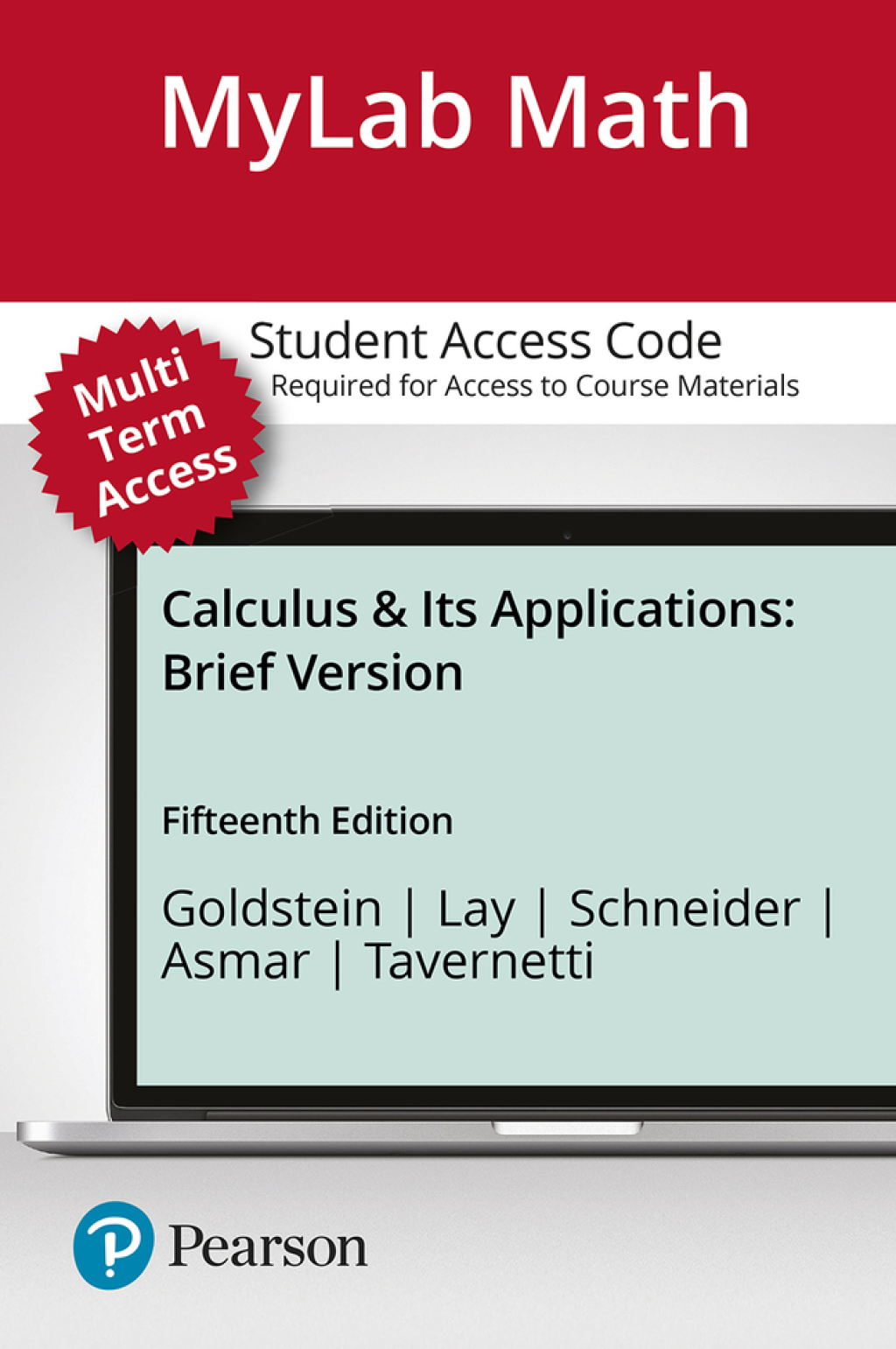 MyLab Math with Pearson eText Access Code for Calculus & Its Applications, Brief Version 15th Edition â€“ PDF/EPUB Version Downloadable