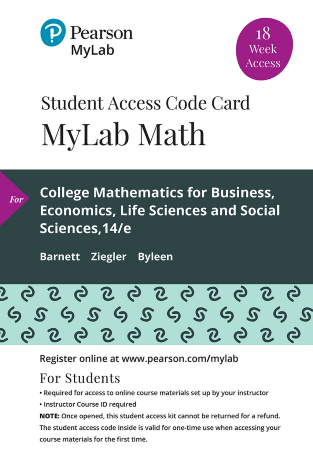 MyLab Math with Pearson eText Access Code for College Mathematics for Business, Economics, Life Sciences, and Social Sciences 14th Edition â€“ PDF/EPUB Version Downloadable