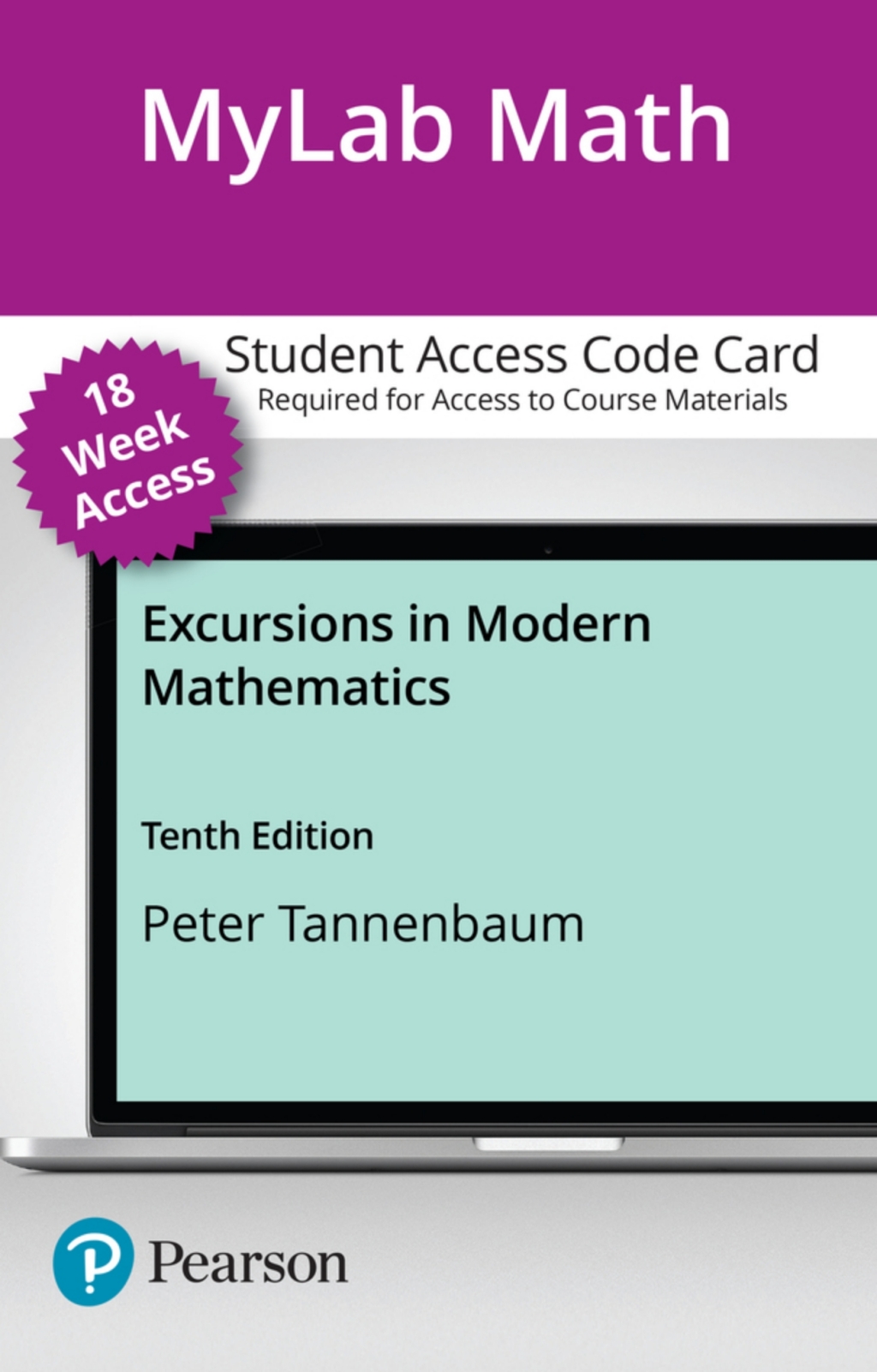 MyLab Math with Pearson eText Access Code for Excursions in Modern ...