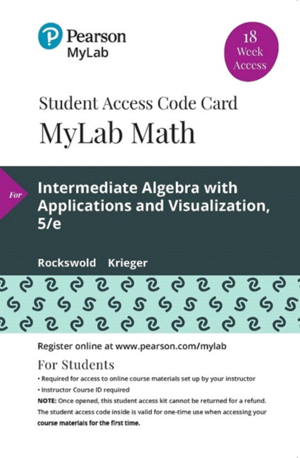 MyLab Math with Pearson eText Access Code for Intermediate Algebra with Applications and Visualization 5th Edition â€“ PDF/EPUB Version Downloadable