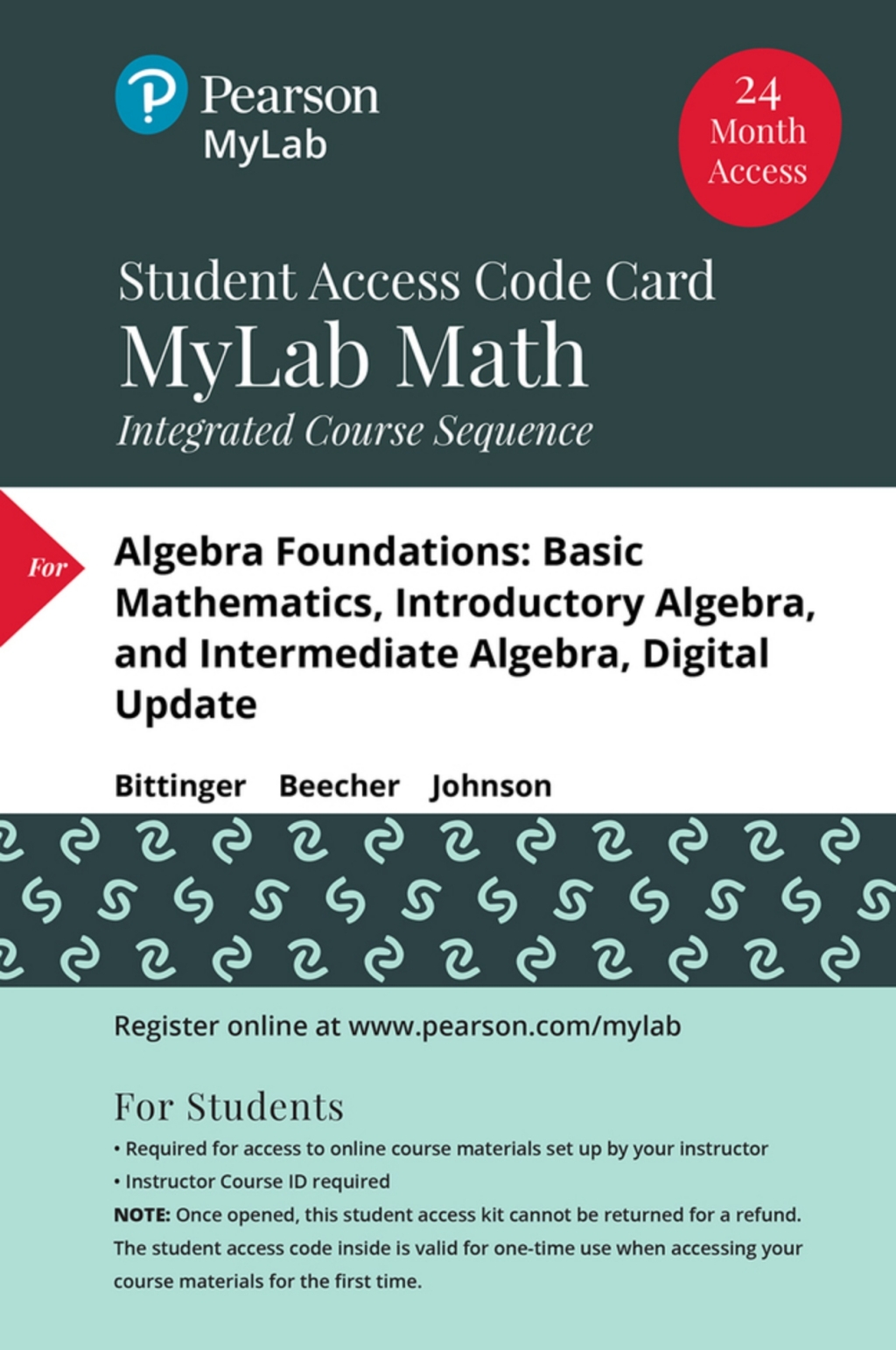 MyLab Math with Pearson eText, Digital Update, Access Code (24 month) for Algebra Foundations: Basic Mathematics, Introductory Algebra, and Intermediate Algebra 1st Edition â€“ PDF/EPUB Version Downloadable