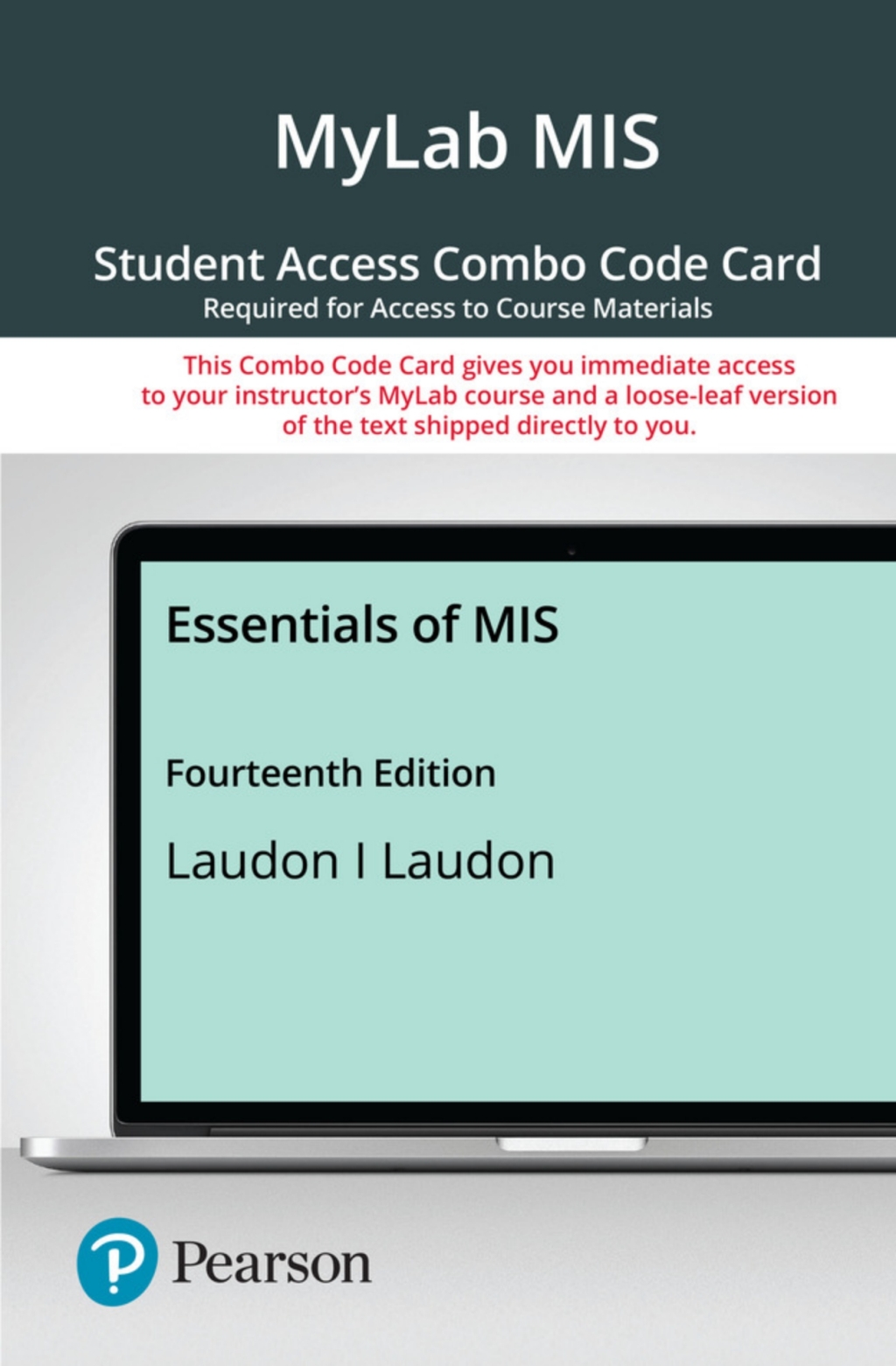 MyLab MIS with Pearson eText + Print Combo Access Code for Information Systems Today: Managing the Digital World 14th Edition â€“ PDF/EPUB Version Downloadable