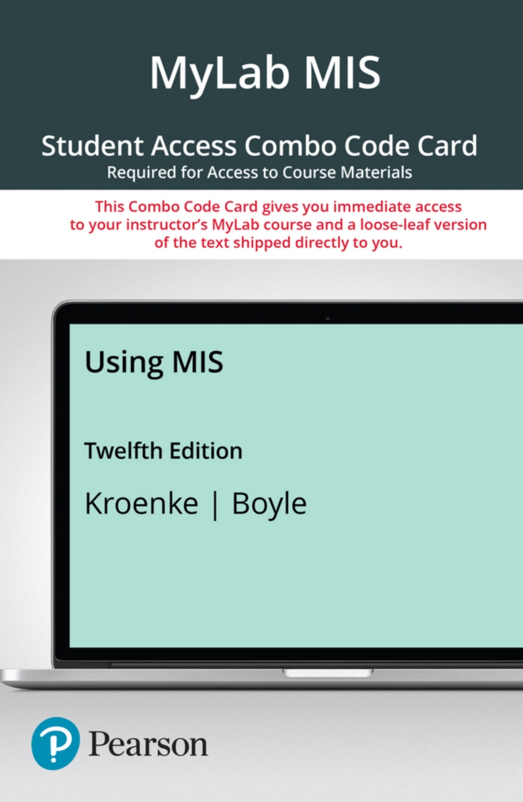 MyLab MIS with Pearson eText + Print Combo Access Code for Using MIS 12th Edition â€“ PDF/EPUB Version Downloadable