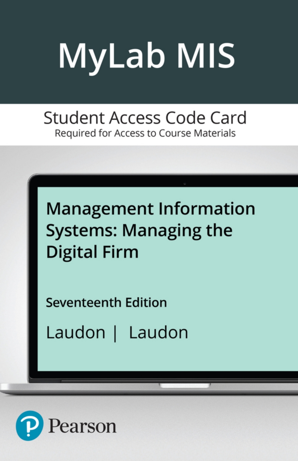 MyLab MIS with Pearson eText Access Code for Management Information Systems 17th Edition â€“ PDF/EPUB Version Downloadable