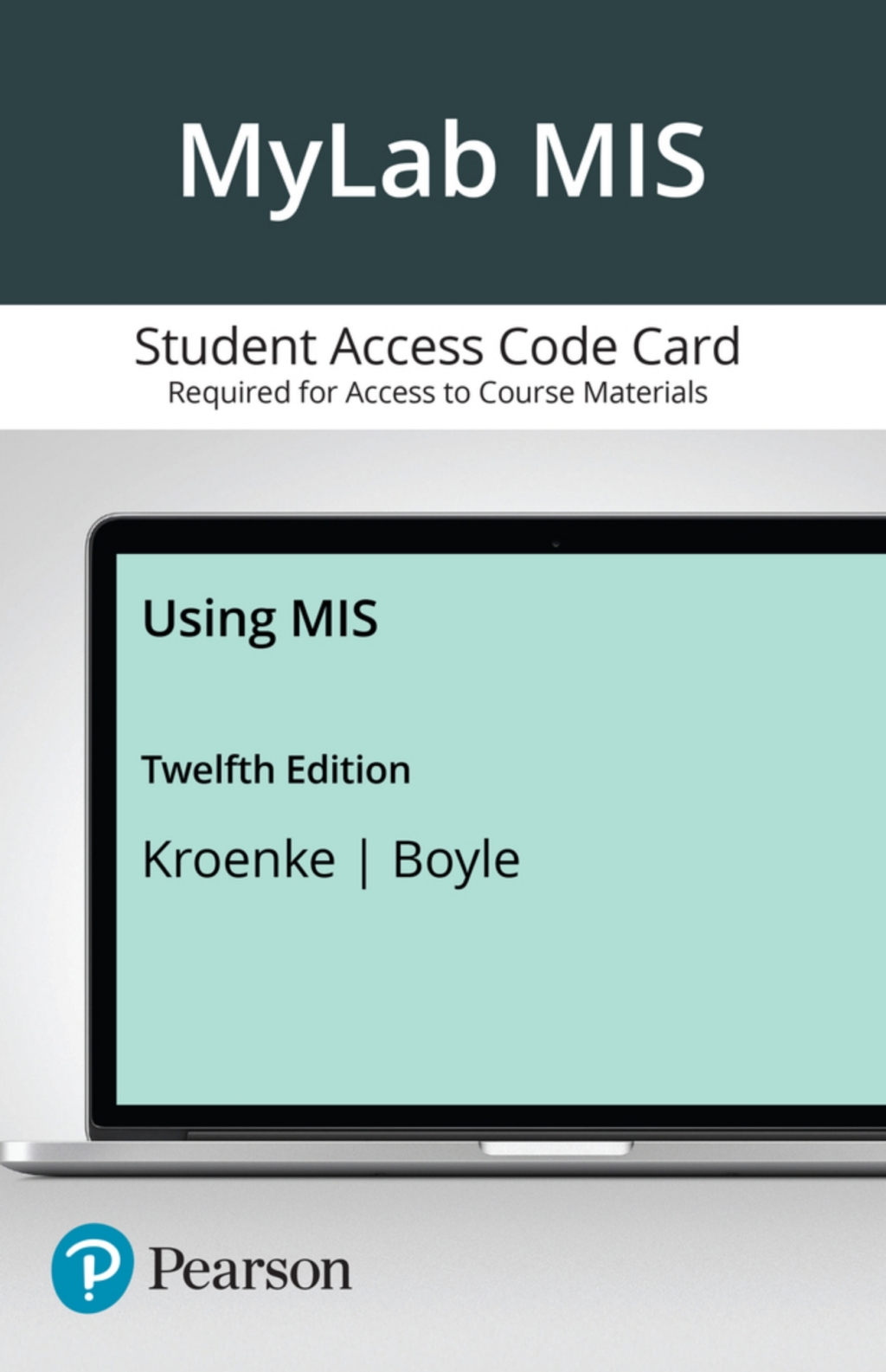 MyLab MIS with Pearson eText Access Code for Using MIS 12th Edition â€“ PDF/EPUB Version Downloadable